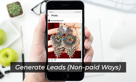 Generate Leads (Non-paid Ways)