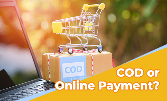 COD or Online Payment