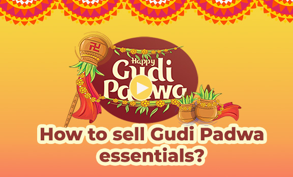 How to sell Gudi Padwa essentials?