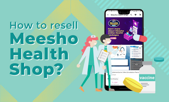 How to resell Meesho Health Shop?